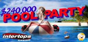 Join Summer Pool Party with $240,000 Prize at Intertops Casino