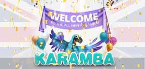 Karamba Casino Changes Welcome Bonus for New Players (UK Market)