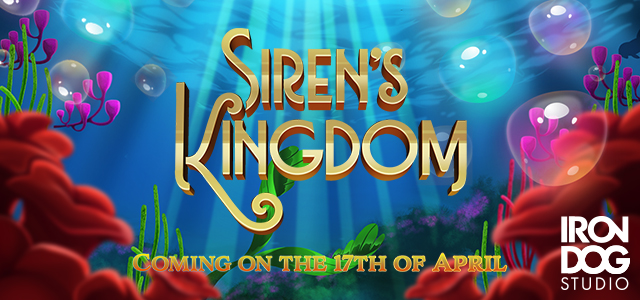 Hunt for Appealing Treasures in New Siren’s Kingdom Slot by Iron Dog Studios