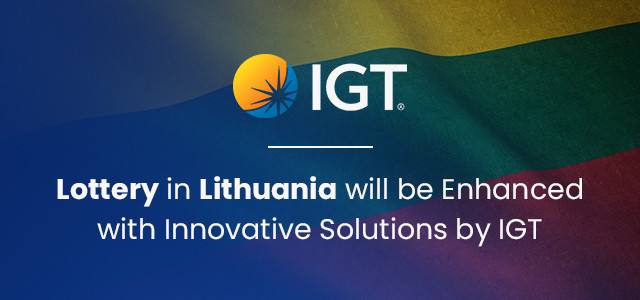 Lottery in Lithuania will be Enhanced with Innovative Solutions by IGT