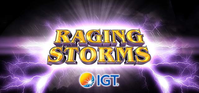 IGT Introduces Raging Storms Slot (Experience the Power of Gods)
